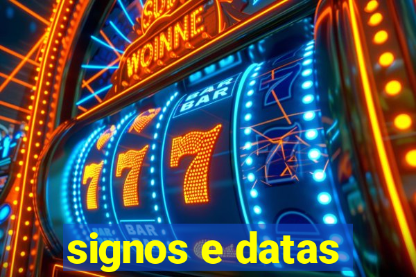 signos e datas